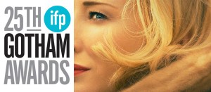 Gotham Independent Film Awards Nominations 2015