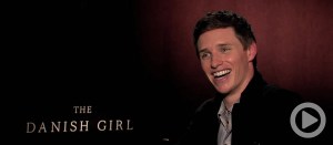 Video: Eddie Redmayne Discusses <em>The Danish Girl</em>