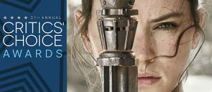 <em>Star Wars</em> Receives Late Critics’ Choice Best Picture Nomination