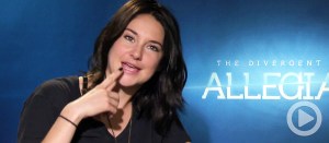 Video: <em>Divergent Series: Allegiant</em> Cast’s Super Secret Behaviors Revealed