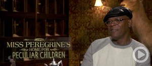 Video: <em>Miss Peregrine’s</em> Cast Talks Sucky Jobs