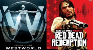 Westworld, Red Dead Redemption (HBO/Rockstar Games>