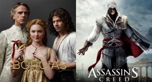 Borgias, Assassin's Creed The Ezio Collection (Showtime/Ubisoft)