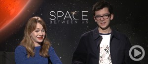 <em>The Space Between Us</em> Cast’s Favorite Earth Things