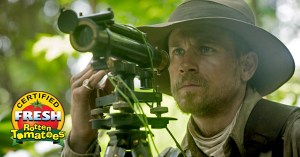 <em>Lost City of Z</em> and <em>Fargo</em> Season 3 Are Certified Fresh