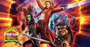 <em>Guardians of the Galaxy Vol. 2</em> Is Certified Fresh
