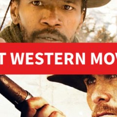 100 Best Western Movies of All Time