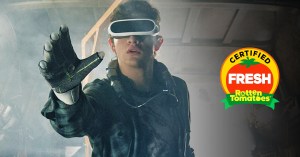 <em>Ready Player One</em> Is Certified Fresh