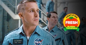 <em>First Man</em> Is Certified Fresh