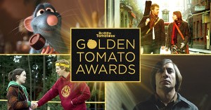 Golden Tomato Awards: Best Movies of 2007
