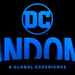 What You Need to Know about DC FanDome