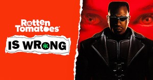 “Rotten Tomatoes Is Wrong” About… <em>Blade</em>