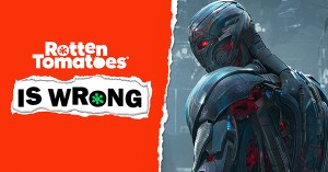 “Rotten Tomatoes Is Wrong” About… <em>Avengers: Age of Ultron</em>