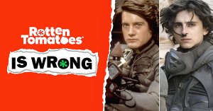 “Rotten Tomatoes Is Wrong” About… <em>Dune</em> (Both of Them)
