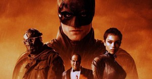Weekend Box Office Results: <em>The Batman</em> Reaches $300 Million