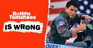 “Rotten Tomatoes Is Wrong” About… <em>Top Gun</em>