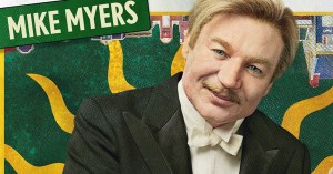 Mike Myers Movies and TV Shows Ranked by Tomatometer