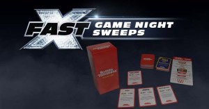 <em>Fast X</em> Game Night Sweepstakes