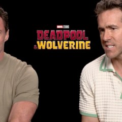 The <em>Deadpool & Wolverine</em> Cast Talk Fight Scenes, Dance Numbers, and Much More