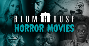 105 Blumhouse Horror Movies Ranked